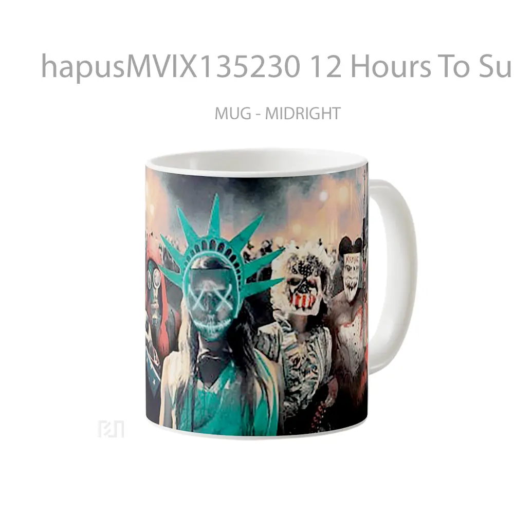 Mug 12 Hours To Survive Gelas Keramik Unik - All-side / Desain