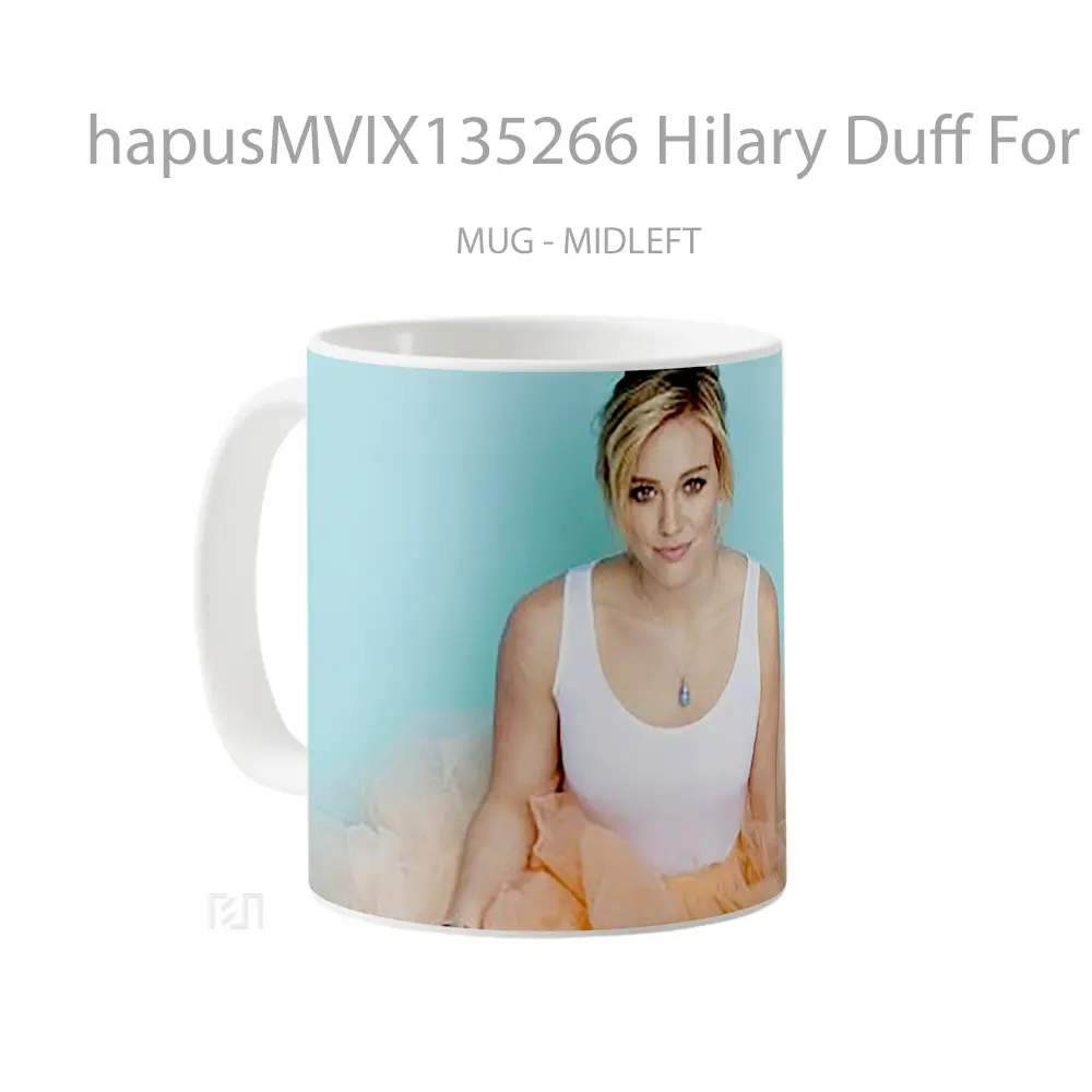 Mug Hilary Duff For Redbook Magazine Gelas Keramik Unik - All-side / Desain