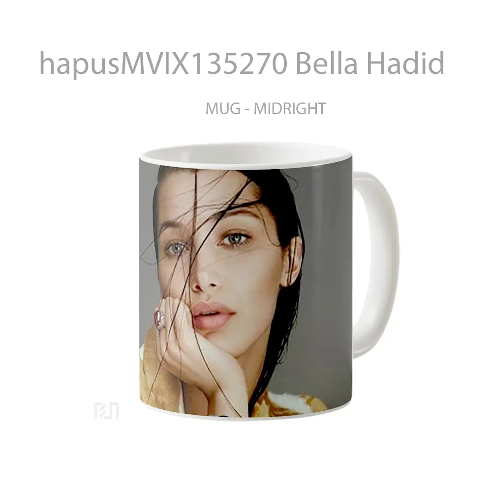 Mug Bella Hadid Gelas Keramik Unik - All-side / Desain