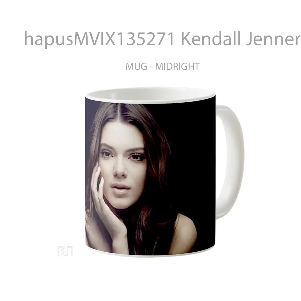 Mug Kendall Jenner V2 Gelas Selebriti - All-side / Desain