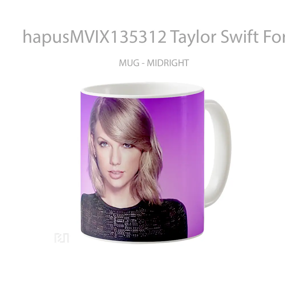 Mug Taylor Swift For 1989 Gelas Selebriti - All-side / Desain