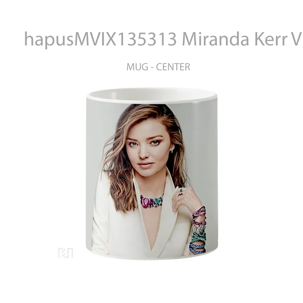 Mug Miranda Kerr V2 Gelas Keramik Unik