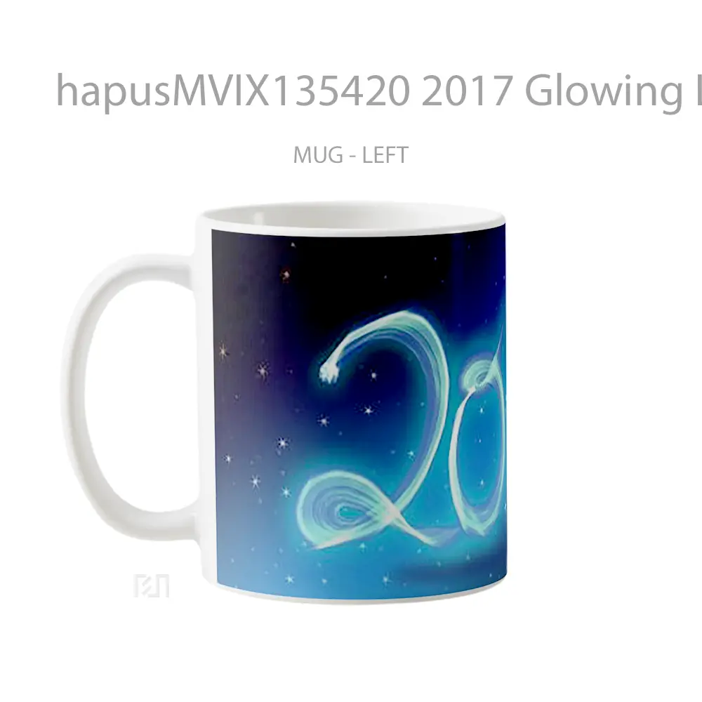 Mug 2017 Glowing Light Gelas Keramik Unik - All-side / Desain