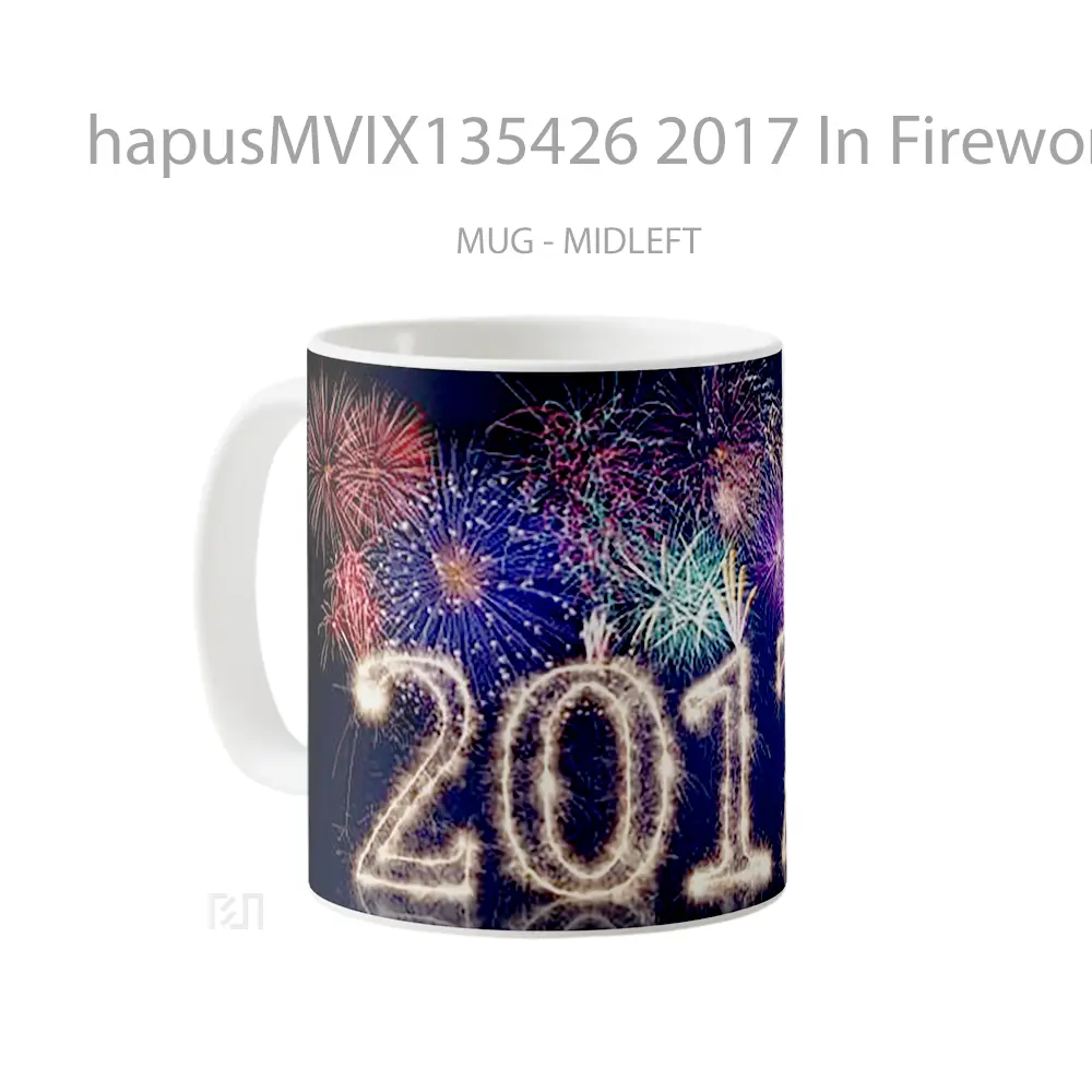 Mug 2017 In Fireworks Gelas Keramik Unik - All-side / Desain