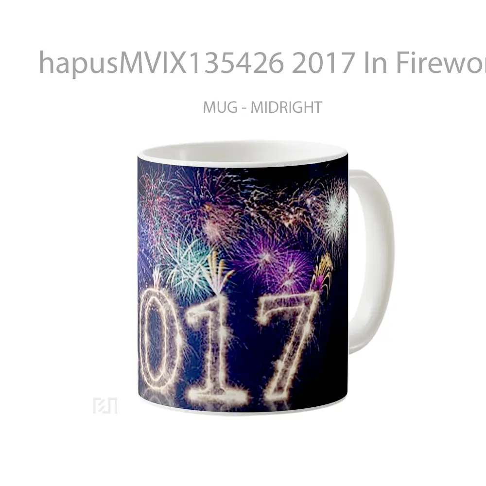 Mug 2017 In Fireworks Gelas Keramik Unik - All-side / Desain