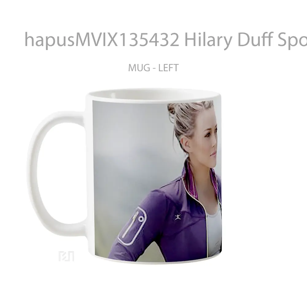 Mug Hilary Duff Sport Fitness Gelas Keramik Unik - All-side / Desain