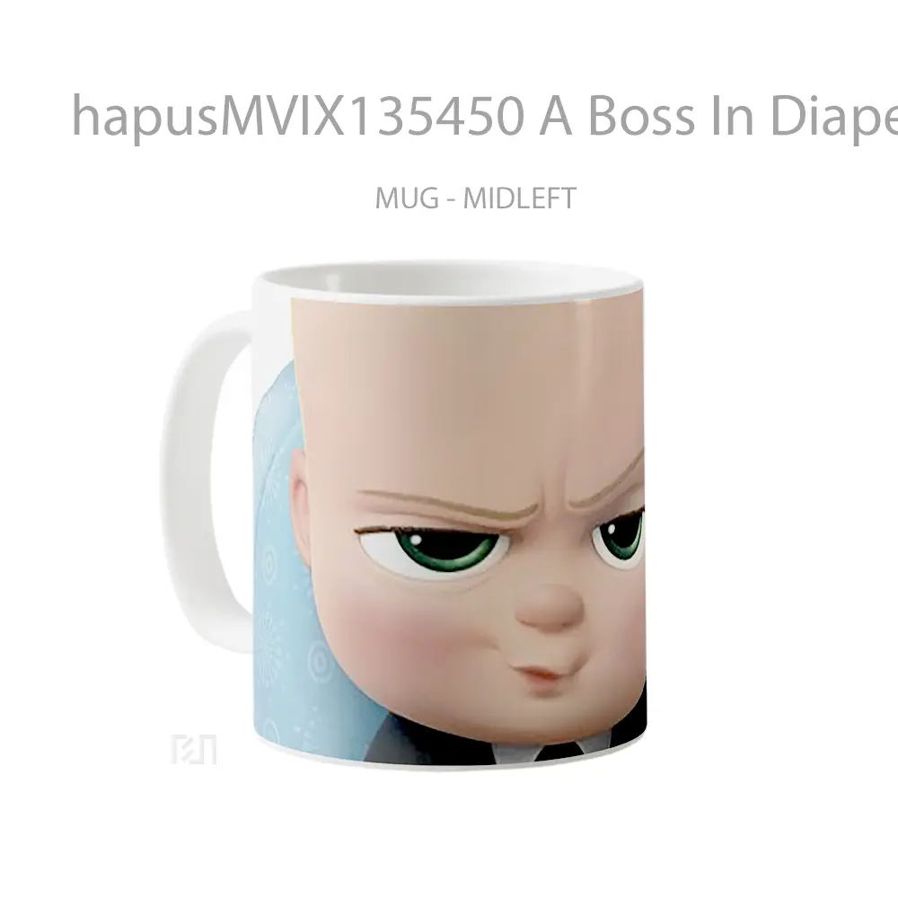 Mug A Boss In Diapers V1 Gelas Keramik Unik - All-side / Desain