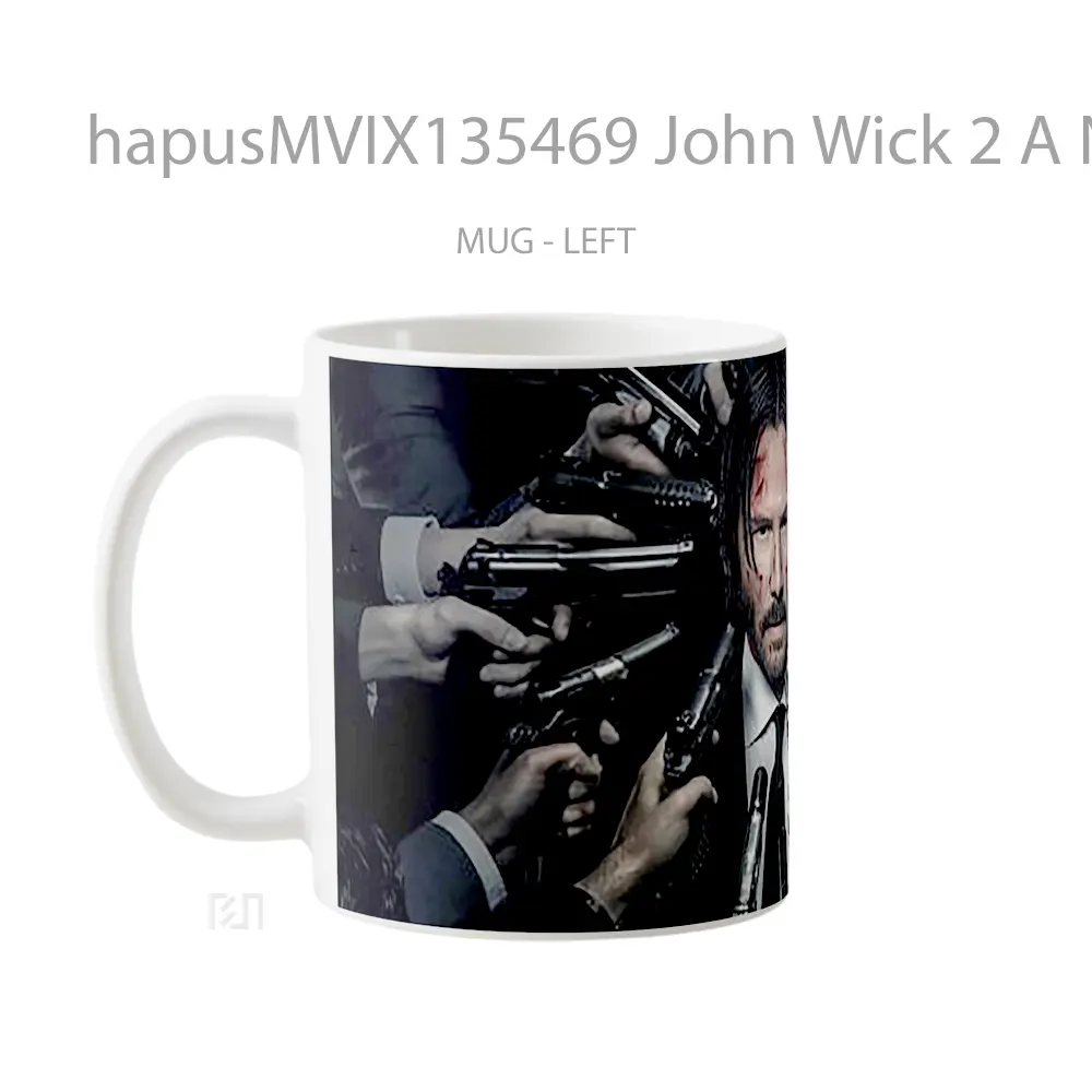 Mug John Wick 2 A New Day To Kill Gelas Keramik Unik - All-side / Desain