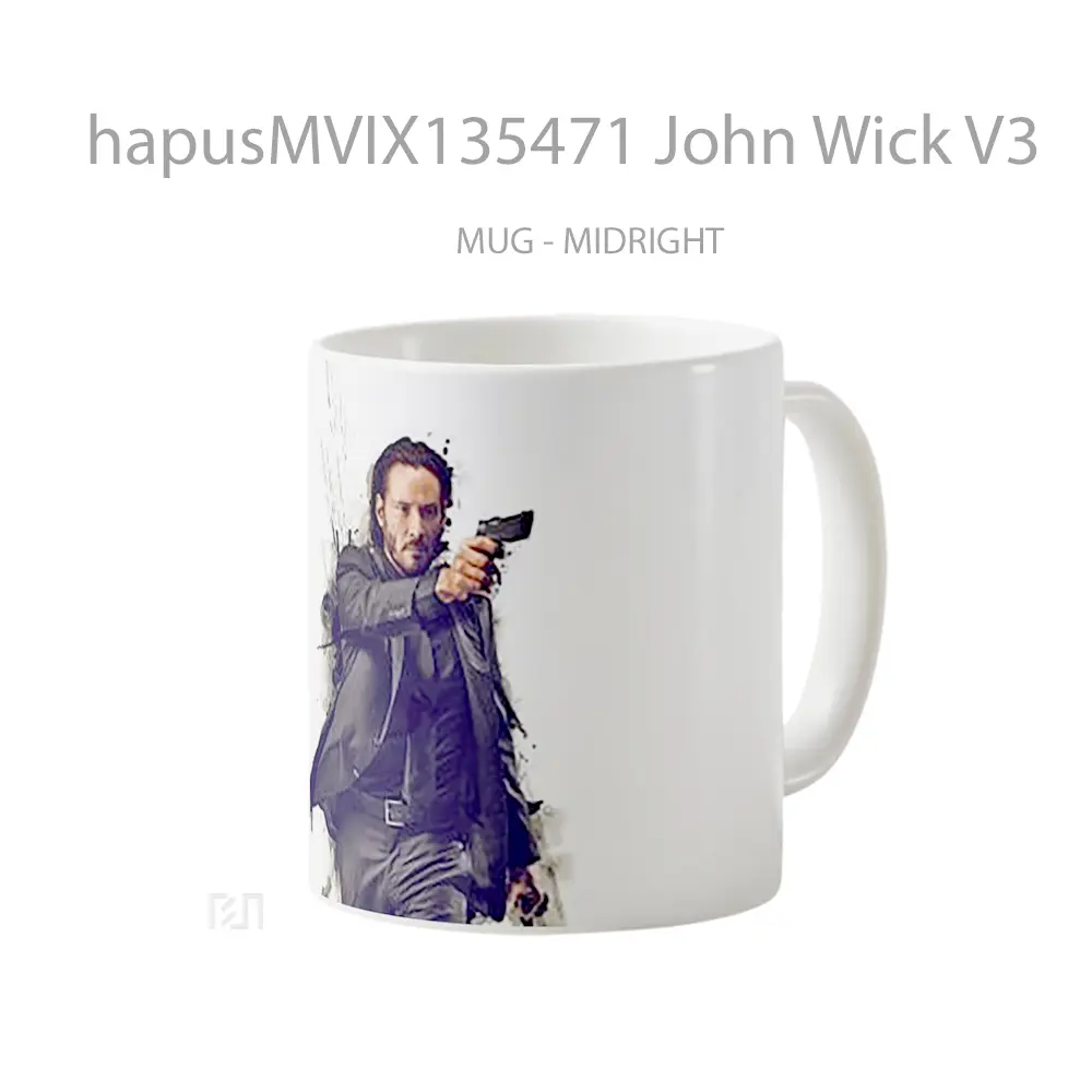 Mug John Wick V3 Gelas Keramik Unik - All-side / Desain