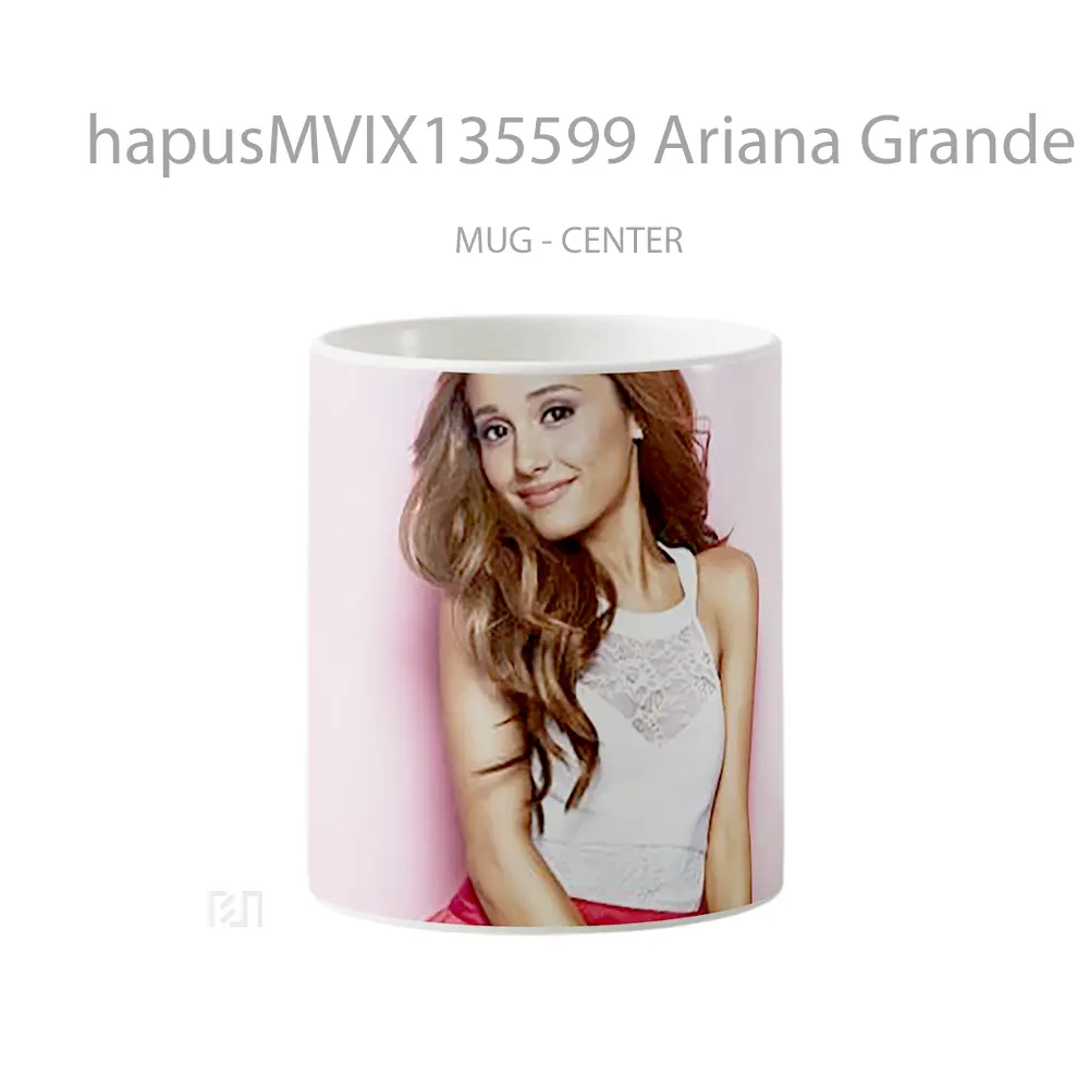 Mug Ariana Grande Gelas Selebriti
