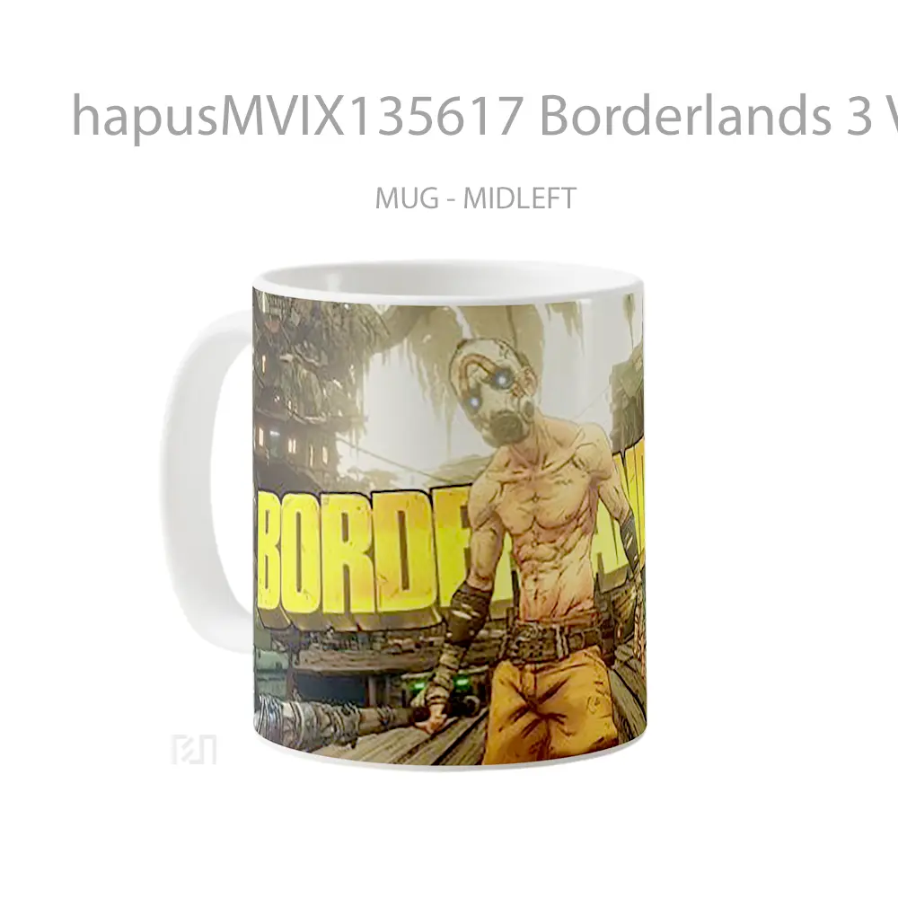 Mug Borderlands 3 V2 Gelas Keramik Unik - All-side / Desain