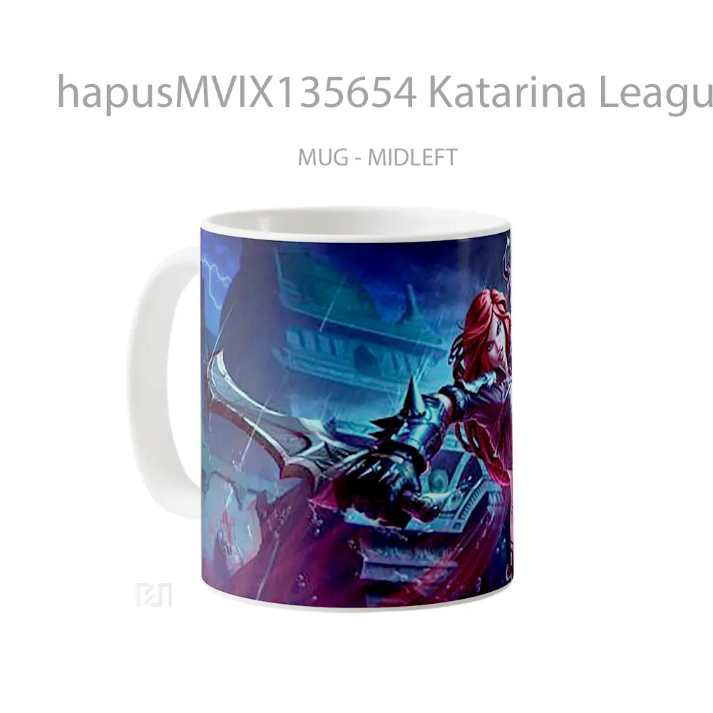 Mug Katarina League Of Legends V2 Cangkir Gamer - All-side / Desain