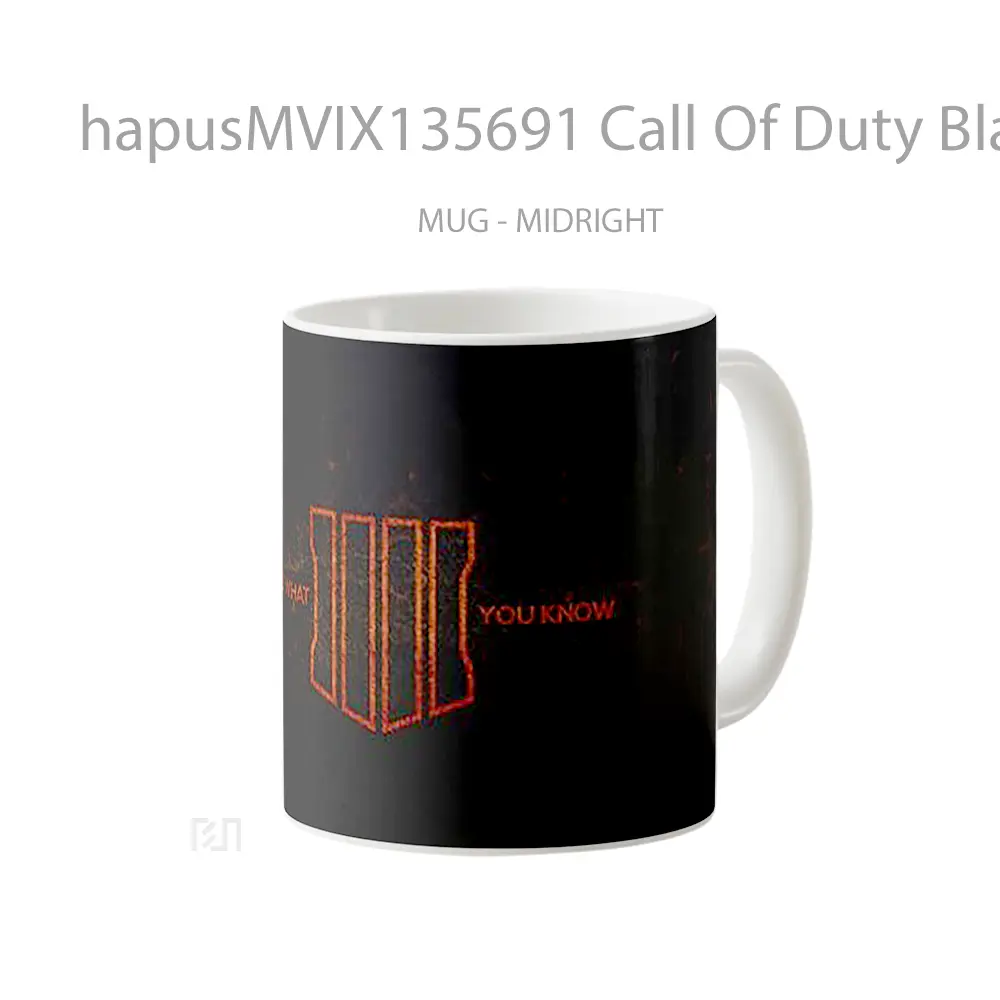 Mug Call Of Duty Black Ops 4 Forget What You Know Cangkir Gamer - All-side / Desain