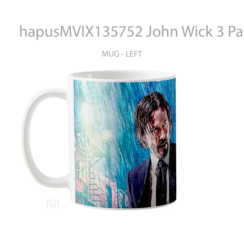Mug John Wick 3 Parebellum Keanu Reeves Gelas Keramik Unik - All-side / Desain