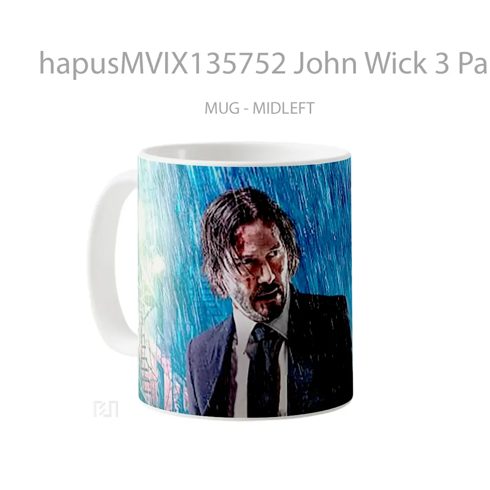 Mug John Wick 3 Parebellum Keanu Reeves Gelas Keramik Unik - All-side / Desain