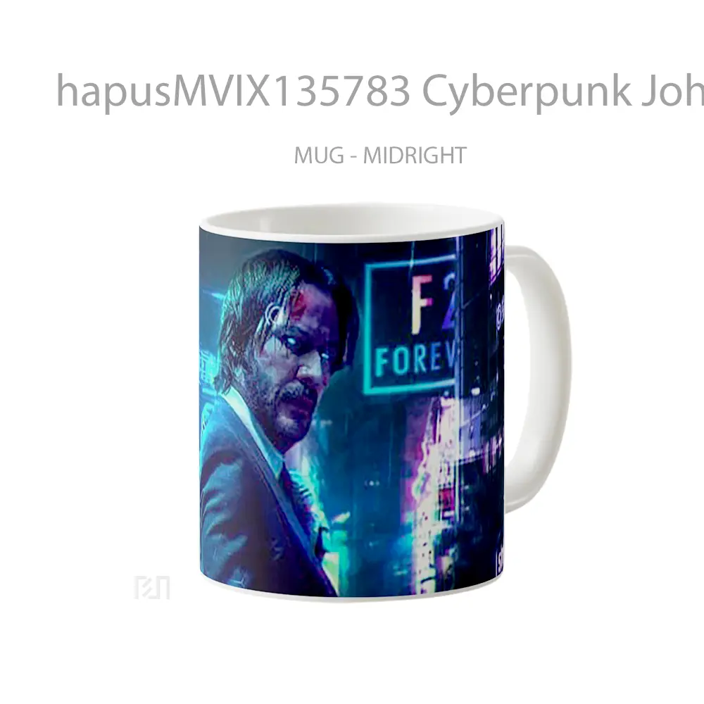 Mug Cyberpunk John Wick Keanu Reeves Fanart Cangkir Gamer - All-side / Desain
