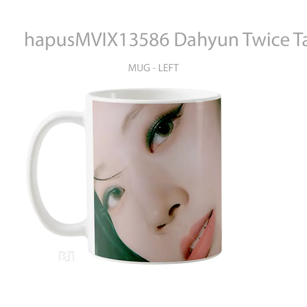 Mug Dahyun Twice Talk That Talk Gelas Keramik Unik - All-side / Desain