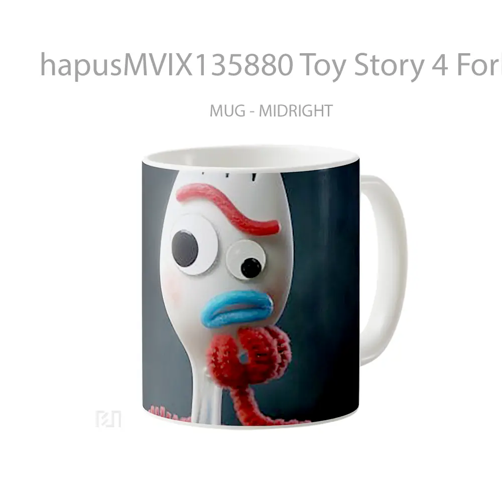 Mug Toy Story 4 Forky V2 Gelas Keramik Unik - All-side / Desain