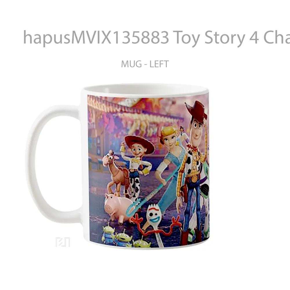 Mug Toy Story 4 Characters Poster Gelas Keramik Unik - All-side / Desain