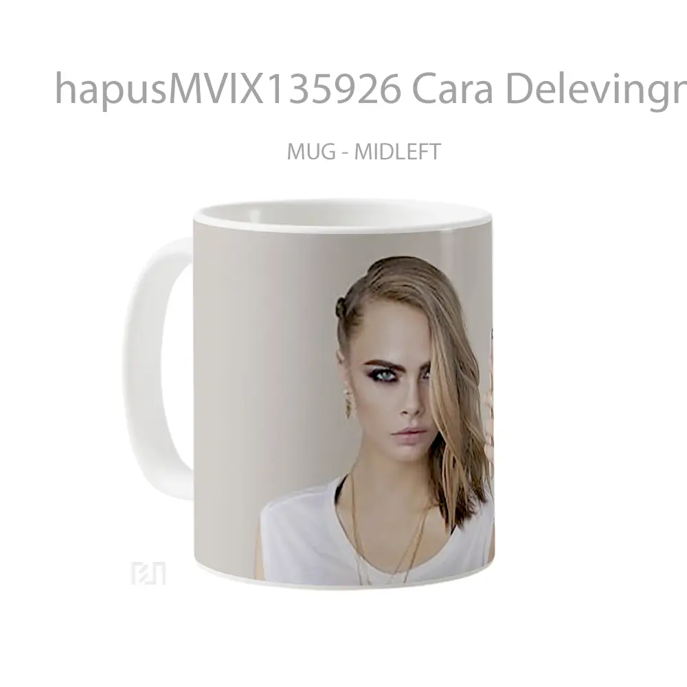 Mug Cara Delevingne V3 Gelas Keramik Unik - All-side / Desain