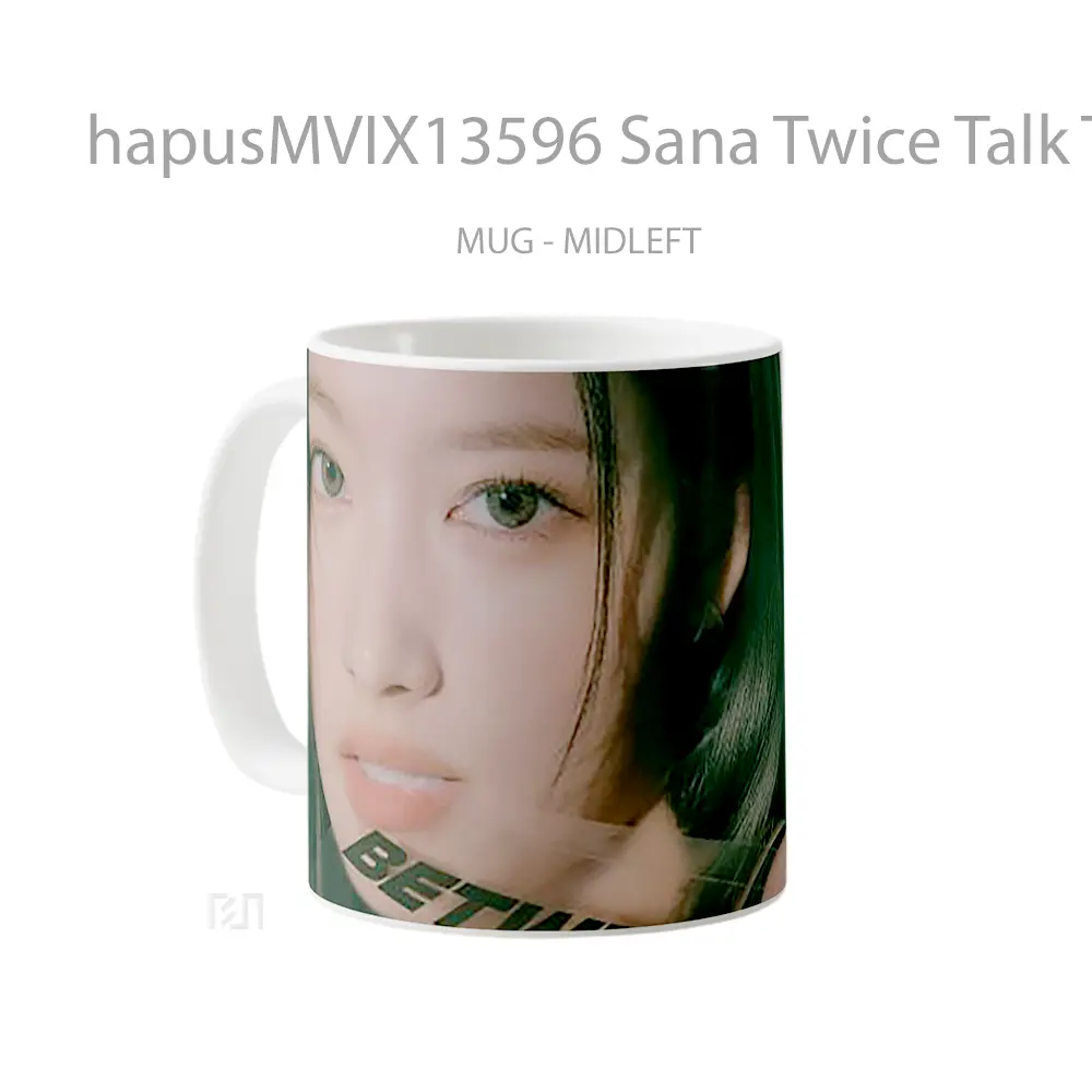 Mug Sana Twice Talk That Talk Gelas Keramik Unik - All-side / Desain