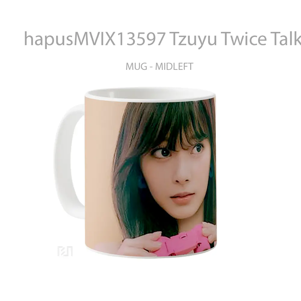 Mug Tzuyu Twice Talk That Talk V1 Gelas Keramik Unik - All-side / Desain