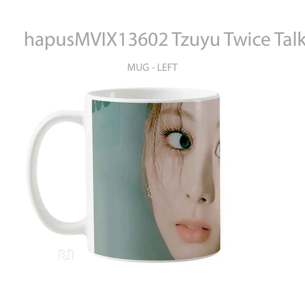 Mug Tzuyu Twice Talk That Talk V2 Gelas Keramik Unik - All-side / Desain