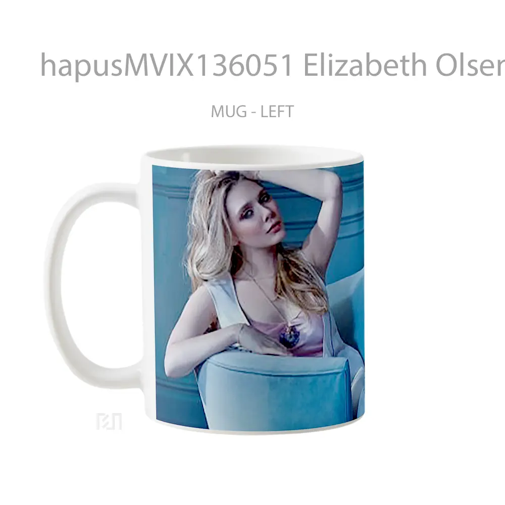 Mug Elizabeth Olsen V9 Gelas Keramik Unik - All-side / Desain