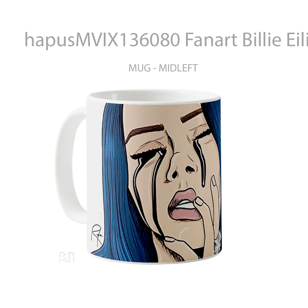Mug Fanart Billie Eilish When The Party S Over Gelas Selebriti - All-side / Desain