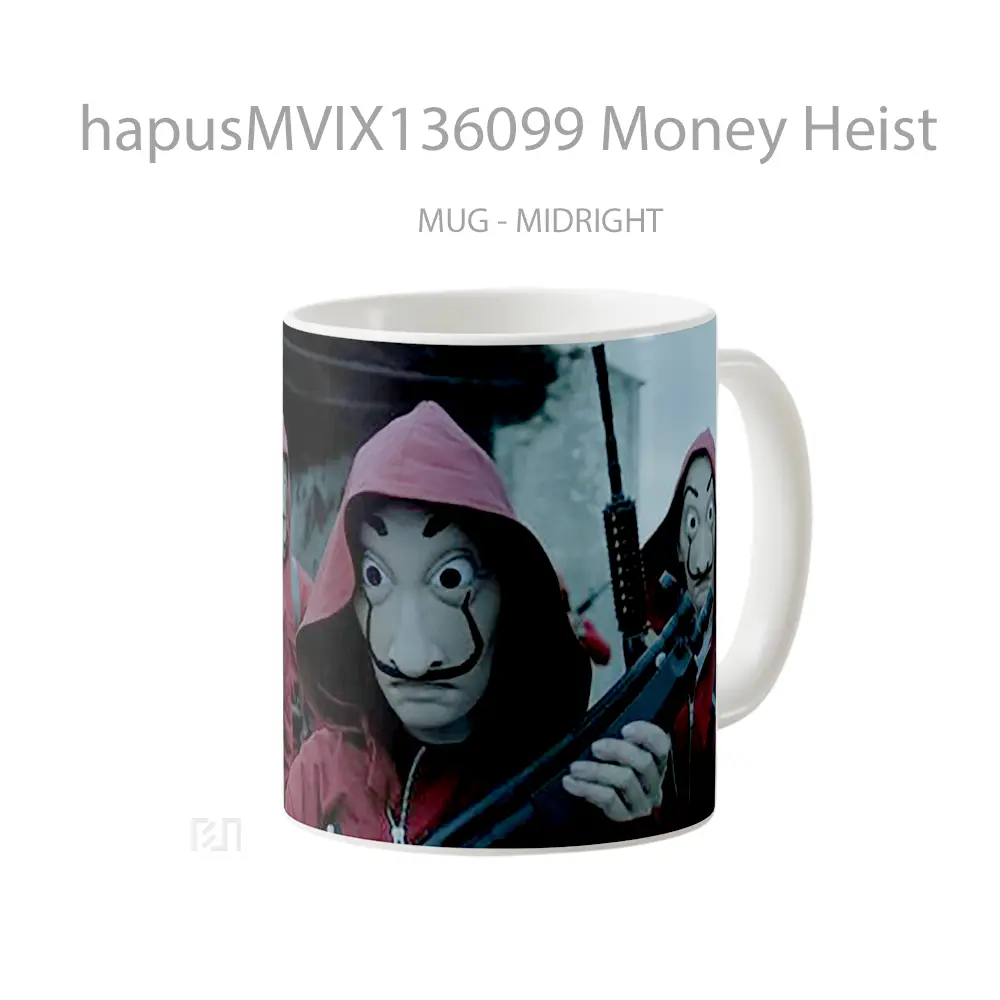 Mug Money Heist Gelas Keramik Unik - All-side / Desain