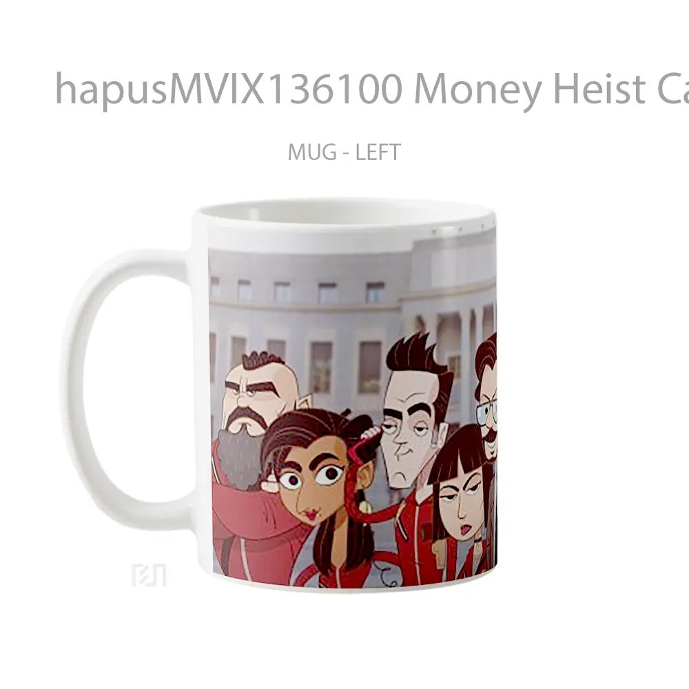 Mug Money Heist Cartoon Version Gelas Kartun - All-side / Desain