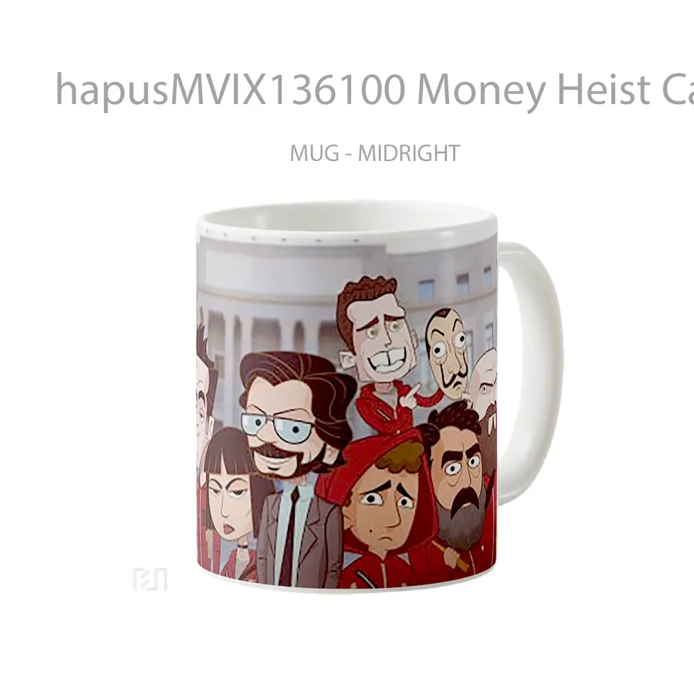 Mug Money Heist Cartoon Version Gelas Kartun - All-side / Desain