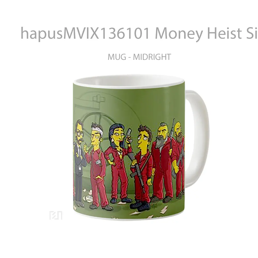 Mug Money Heist Simpson Style Simpsonized Gelas Kartun - All-side / Desain