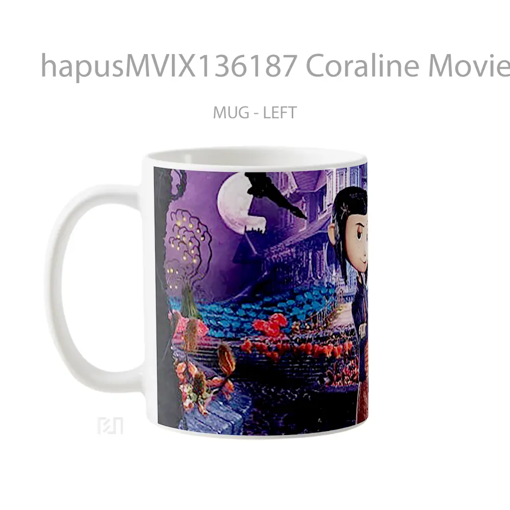 Mug Coraline Movie V1 Gelas Keramik Unik - All-side / Desain