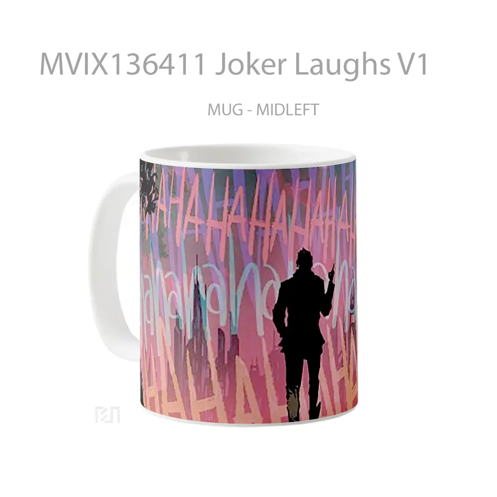 Mug Joker Laughs V1 Gelas Superhero - All-side / Desain