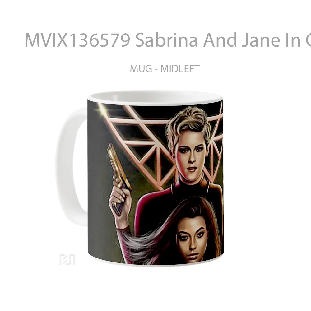 Mug Sabrina And Jane In Charlie S Angels 2019 Gelas Fantasi - All-side / Desain