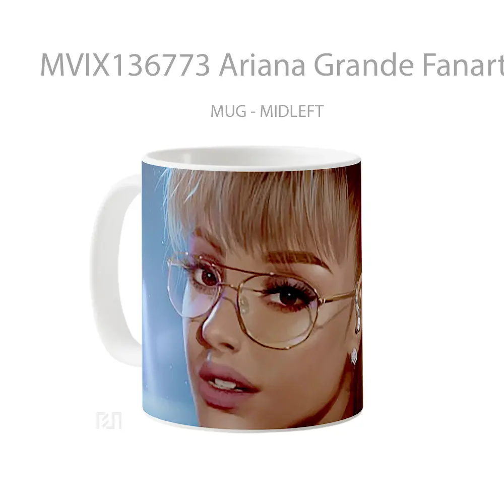 Mug Ariana Grande Fanart Gelas Selebriti - All-side / Desain
