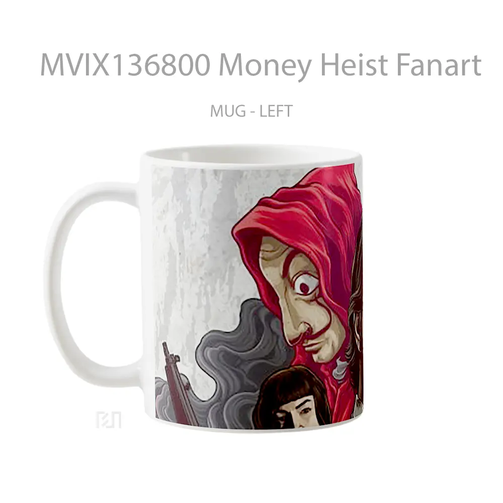 Mug Money Heist Fanart Gelas Keramik Unik - All-side / Desain
