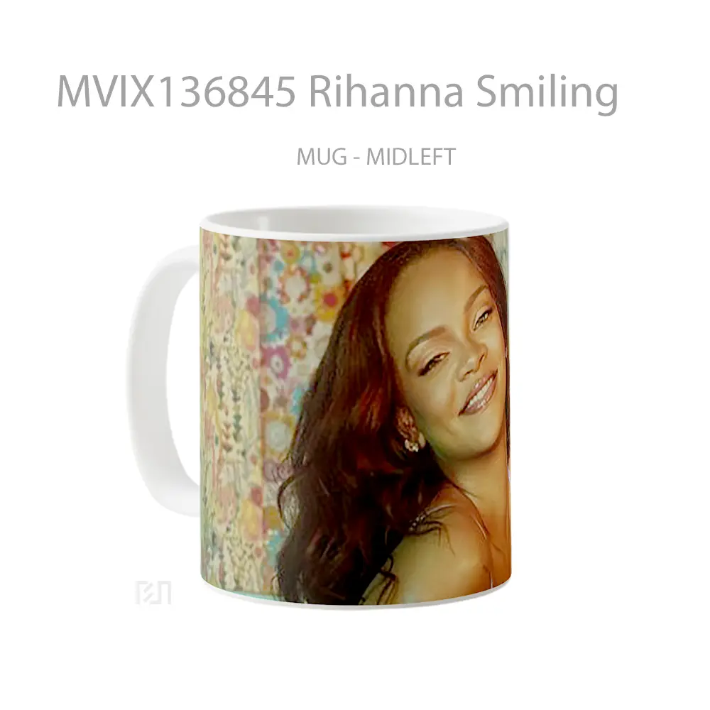 Mug Rihanna Smiling Gelas Selebriti - All-side / Desain
