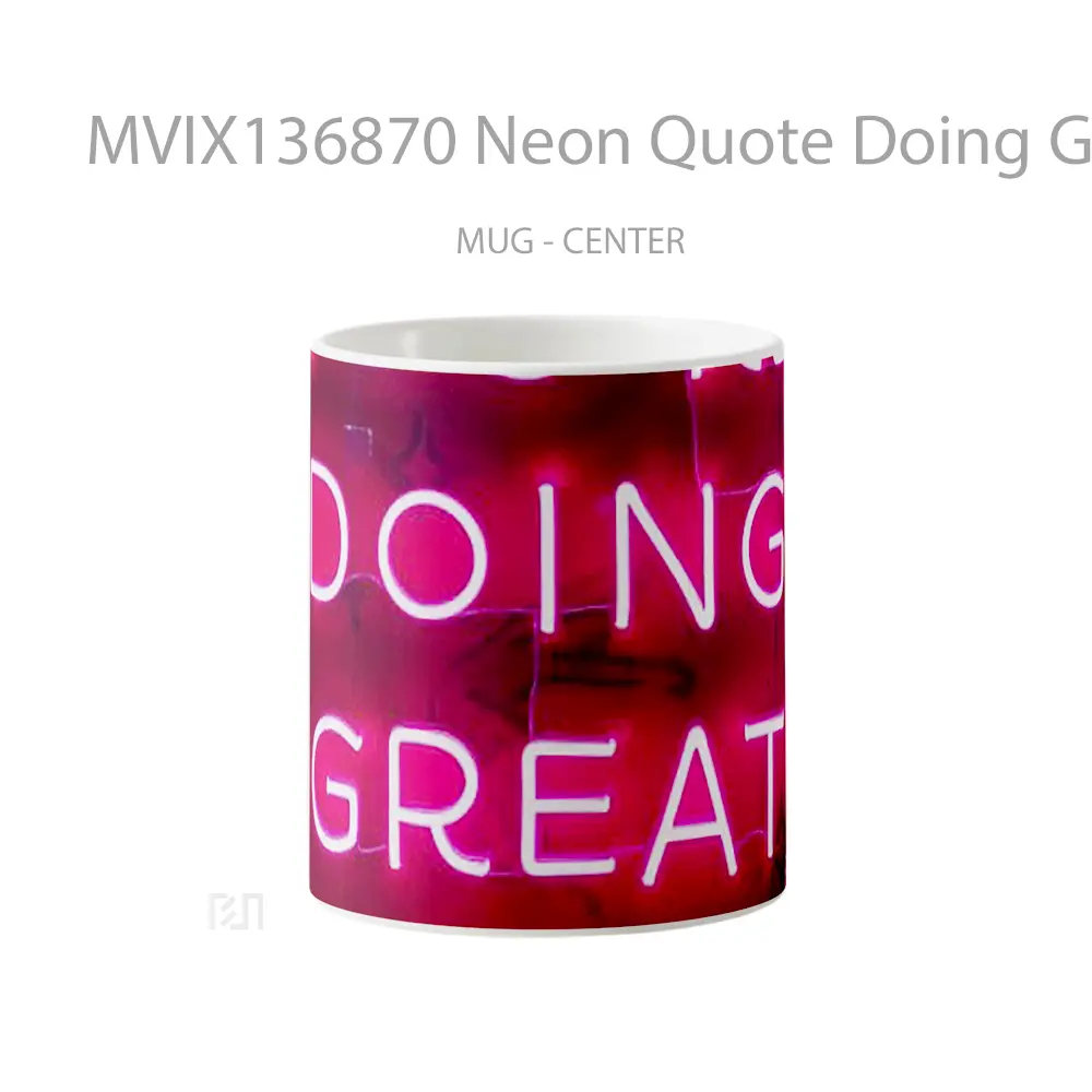 Mug Neon Quote Doing Great Gelas Keramik Unik