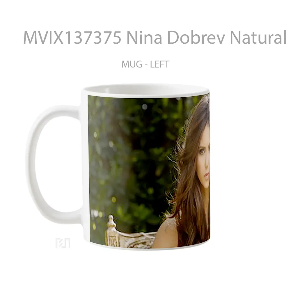 Mug Nina Dobrev Natural Make Up Gelas Keramik Unik - All-side / Desain