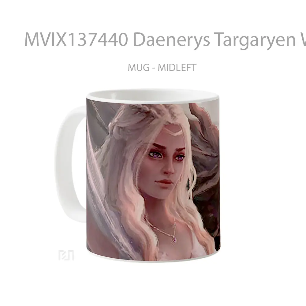 Mug Daenerys Targaryen With Dragon Fanart V2 Gelas Fantasi - All-side / Desain