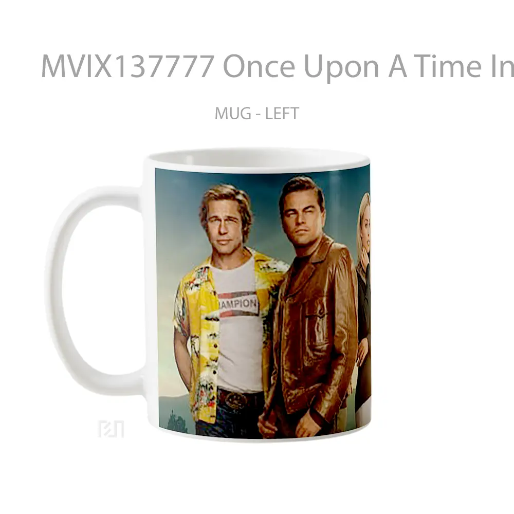 Mug Once Upon A Time In Hollywood Gelas Keramik Unik - All-side / Desain