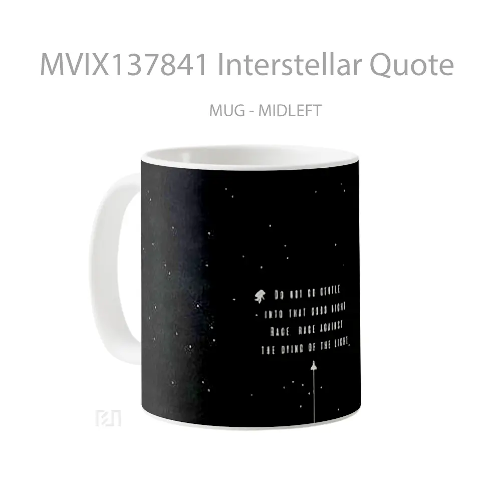 Mug Interstellar Quote Gelas Film - All-side / Desain