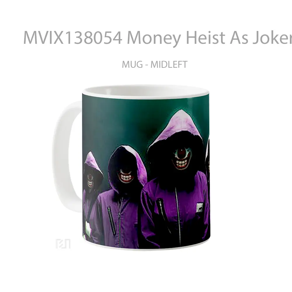 Mug Money Heist As Joker Gelas Superhero - All-side / Desain
