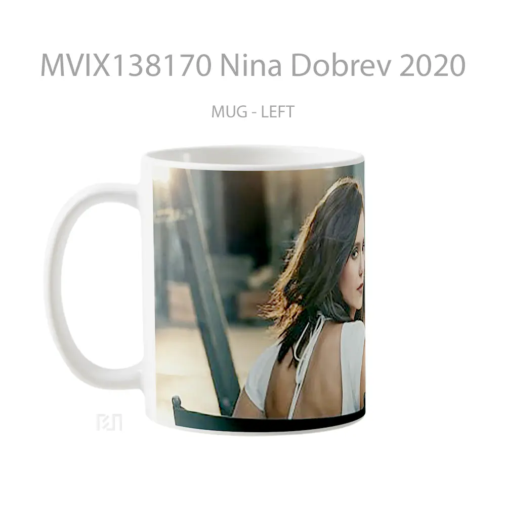 Mug Nina Dobrev 2020 Gelas Keramik Unik - All-side / Desain