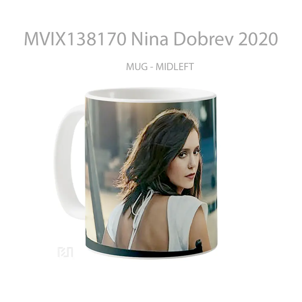 Mug Nina Dobrev 2020 Gelas Keramik Unik - All-side / Desain