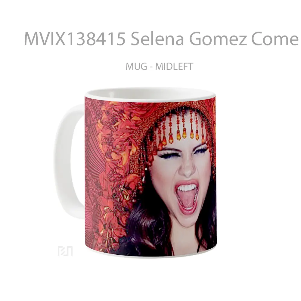 Mug Selena Gomez Come And Get It Gelas Selebriti - All-side / Desain
