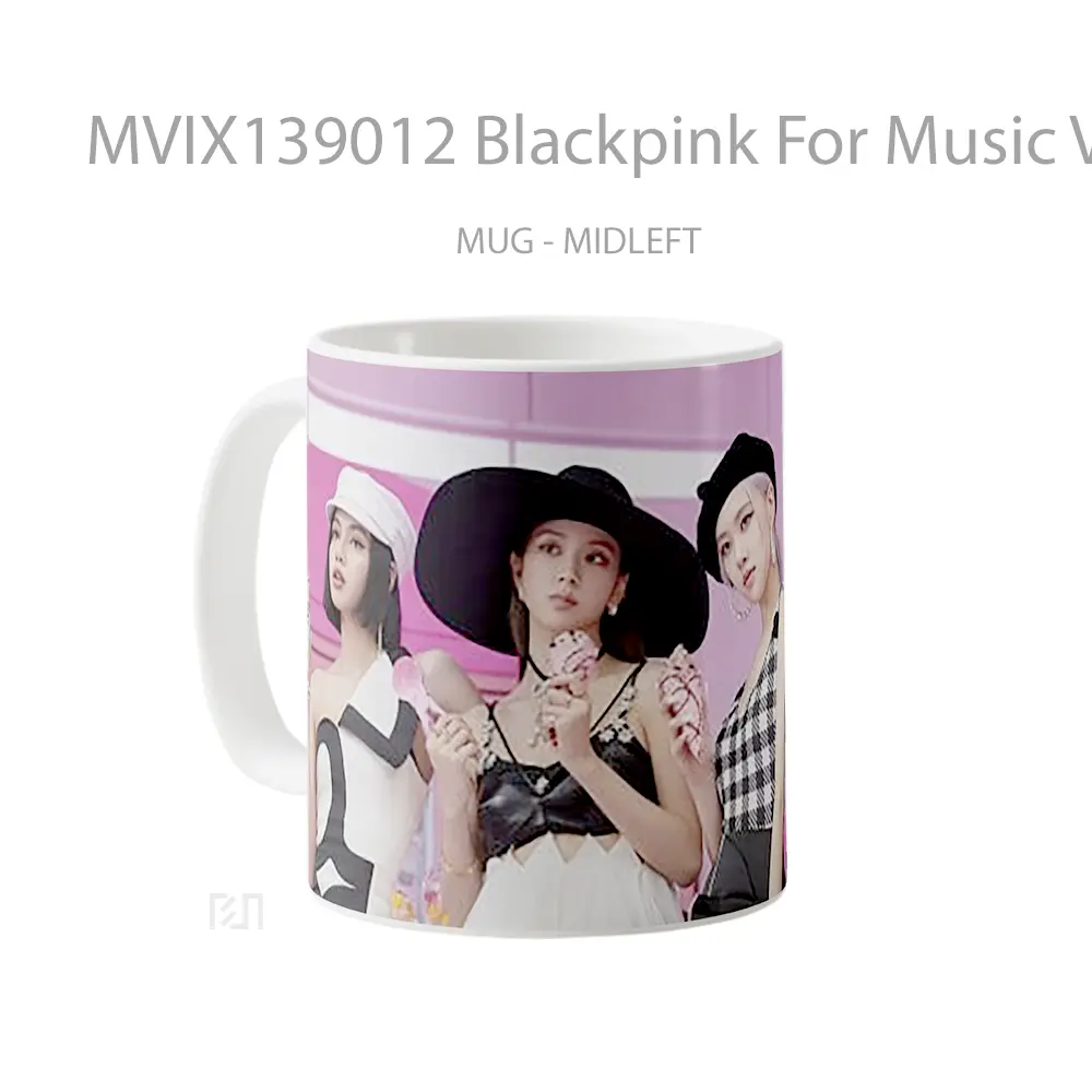 Mug Blackpink For Music Video Gelas Keramik Unik - All-side / Desain