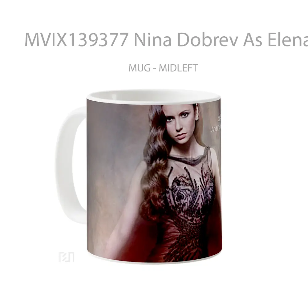 Mug Nina Dobrev As Elena Gilbert Gelas Keramik Unik - All-side / Desain